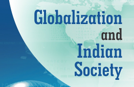 Globalization and Indian Society: Liberalisation, Privatisation, and Globalisation
