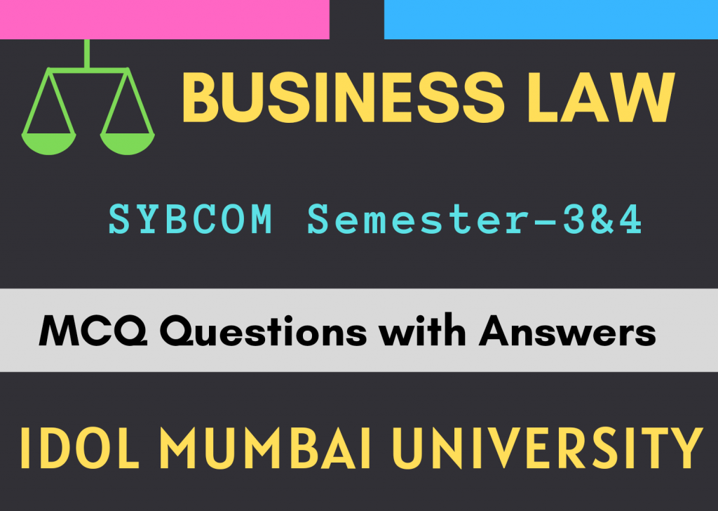 SYBCOM Business Law MCQ with Answers
