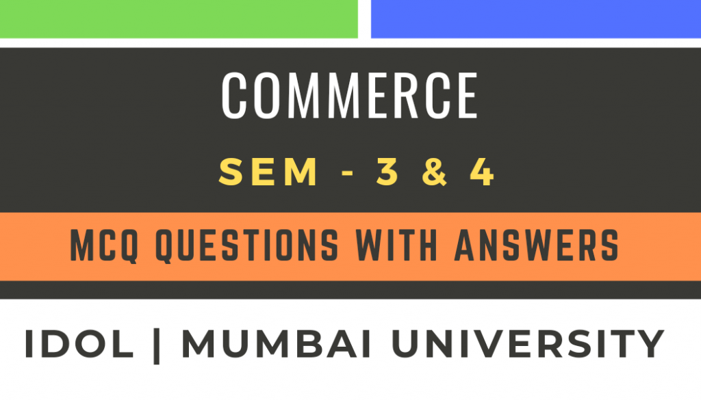 SYBCOM Commerce MCQ with Answers