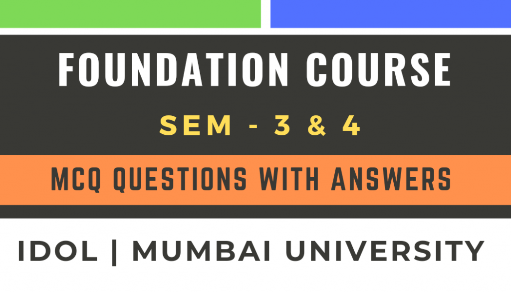 SYBCOM Foundation Course MCQ with Answers