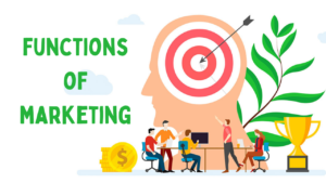 Functions of Marketing Class 12