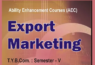 TYBCOM Export Marketing Important Questions 2022