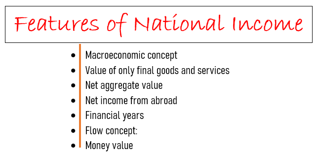 features of national income