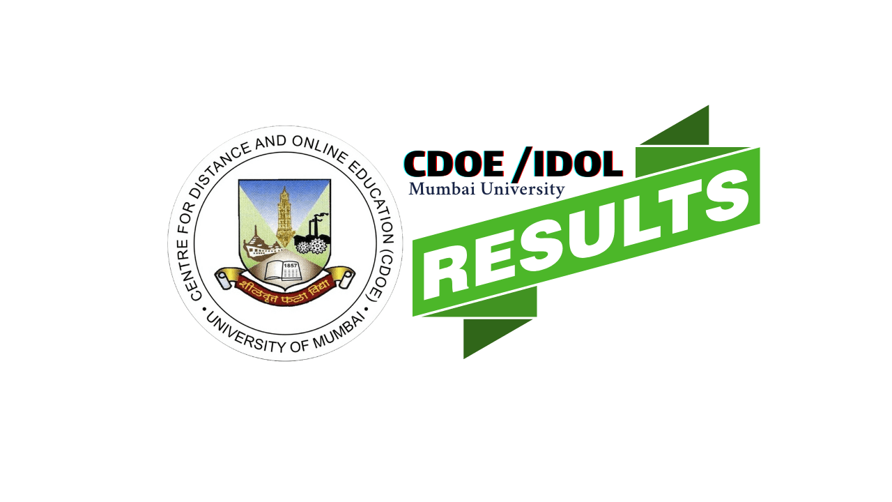 CDOE Results Updates | IDOL Mumbai University Results
