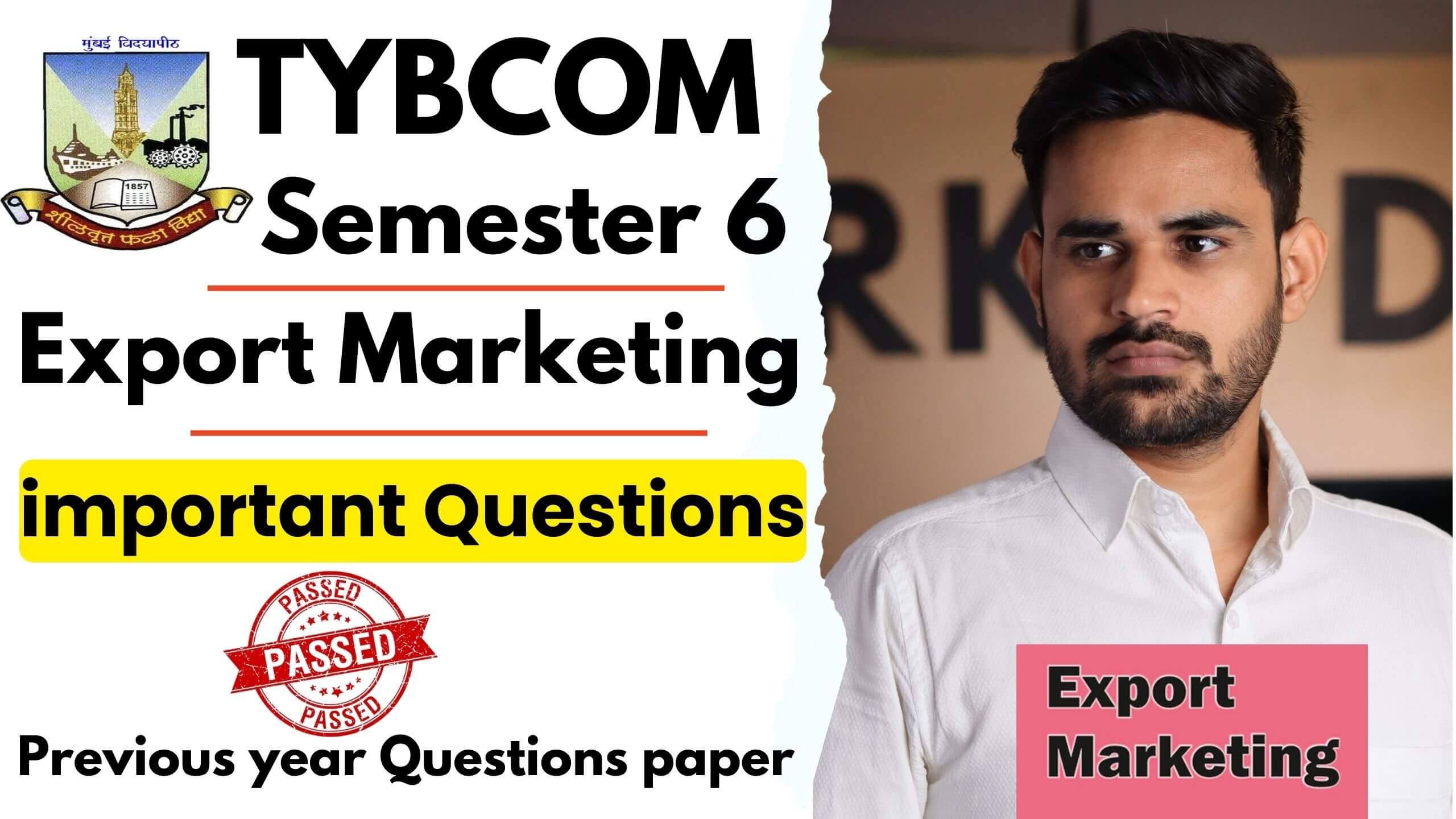 TYBCOM Export Marketing Semester 6 Important Questions | Mumbai University